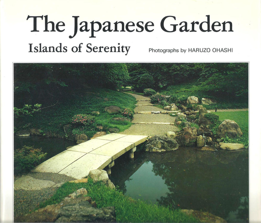 The Japanese Garden: Islands of Serenity