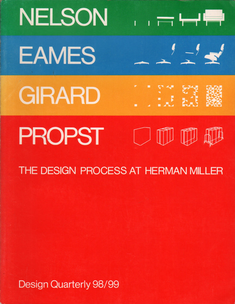 Design Quarterly 98/99: The Design Process at Herman Miller - Nelson, Eames, Girard, Propst.