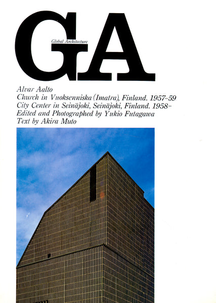 Global Architecture 16: Alvar Aalto: Church in Vuoksenniska & City Center in Seinajoki