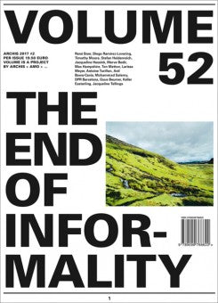 Volume 52: The End Of Informality