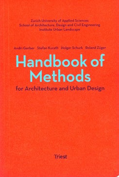 Handbook Of Methods For Architecture And Urban Design