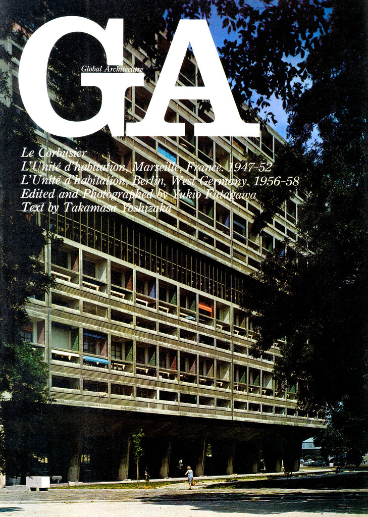Global Architecture 18: Le Corbusier, L’Unité d’habitation, L’Unité d’habitation