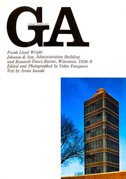 Global Architecture 1: Frank Lloyd Wright, Johnson & Son, Administration and Research Building