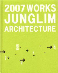 2007 Junglim Architecture Works.