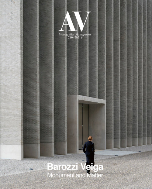 AV Monographs 240: Barozzi Veiga.  Monument and Matter