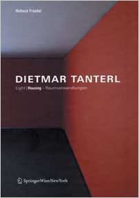 Dietmar Tanterl: Light Housing
