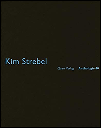 Kim Strebel: Anthologie 40 (Anthology)