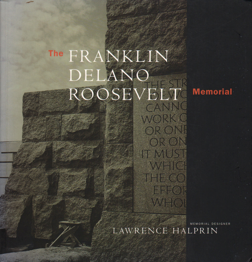 Lawrence Halprin - The Franklin Delano Roosevelt Memorial