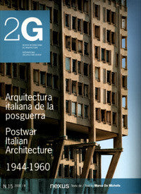 2G #15: Postwar Italian Architecture 1944 - 1960