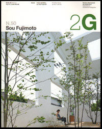 2G #50: Sou Fujimoto, Primitive Future.