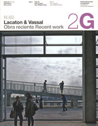 2G 60: Lacaton & Vassal - Recent Work.