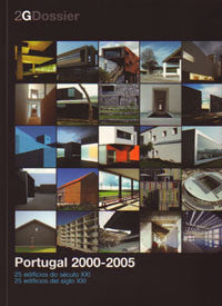 2G Dossier Portugal 2000-2005: 25 Buildings.