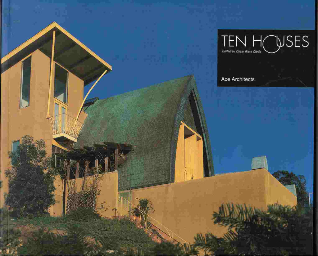 Ten Houses: Ace Architects