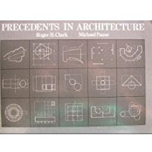 Precedents in Architecture