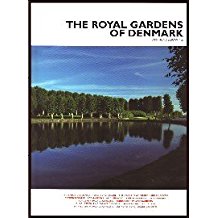 The Royal Gardens of Denmark