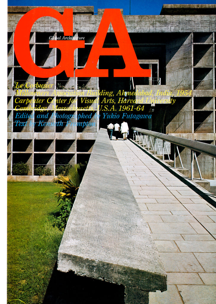 Global Architecture 37: Millowners Association Building, Ahmedabad, Undia. 1954, Carpenter Center for Visual Arts, Harvard University Cambridge, Massachusetts, U.S.A. 1961-64