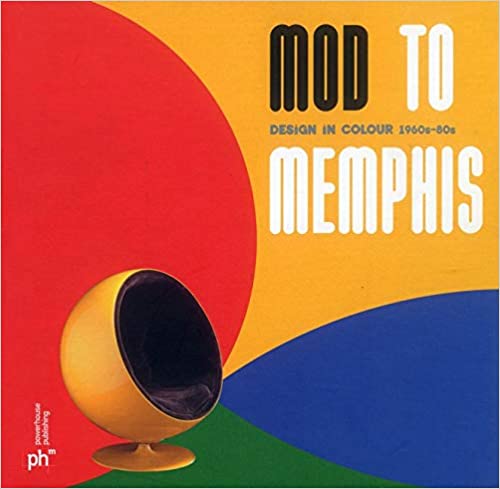 Mod to Memphis: Design in Colour 1960's-80's