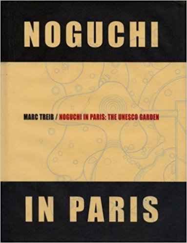 Isamu Noguchi in Paris: The UNESCO Garden