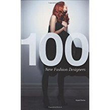100 New Fashion Designers.