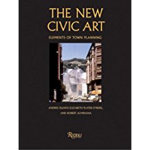 The New Civic Art: Elements of Town Planning