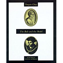 The Rule and the Model: On the Theory of Architecture and Urbanism