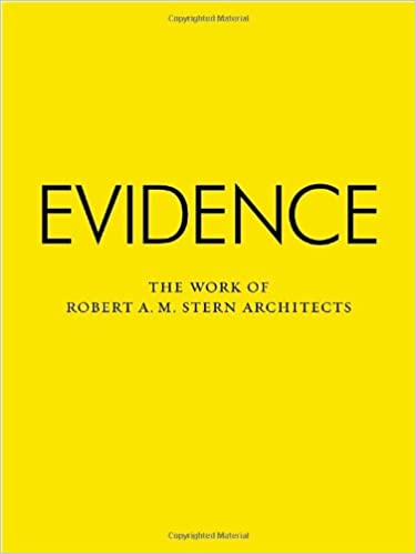 Evidence The Work Robert A.M. Stern Architects