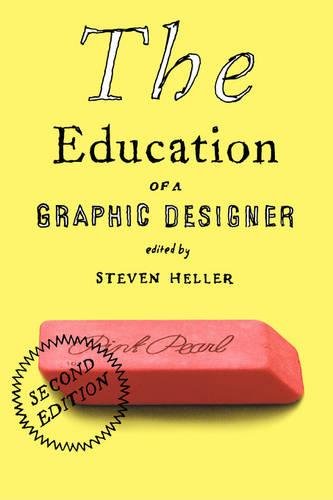 The Education of a Graphic Designer, Second Edition