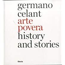 Arte Povera: History and Stories