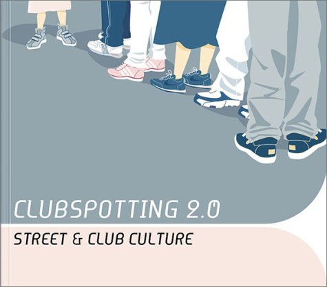 Clubspotting 2.0: Street & Club Culture