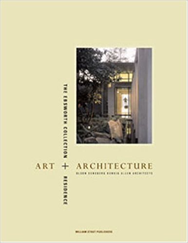 Art + Architecture: The Ebsworth Collection + Residence.