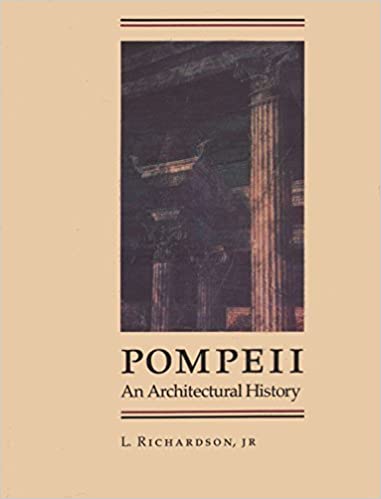 Pompeii: An Architectural History