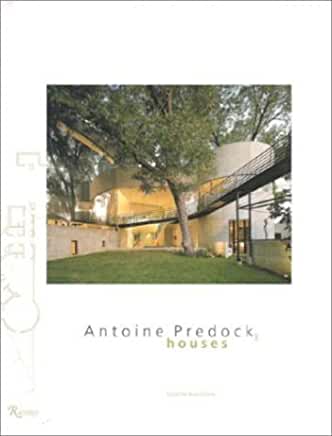 Antoine Predock 3: Houses