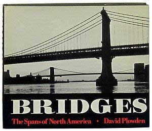 Bridges: The Spans of North America