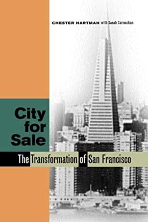 City for Sale: The Transformation of San Francisco, Revised and Updated.