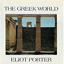 Eliot Porter: The Greek World