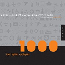 1,000 Icons, Symbols & Pictograms: Visual Communications for Every Language.