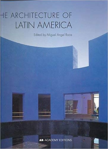 The Architecture of Latin America