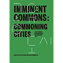 Imminent Commons: Commoning Cities