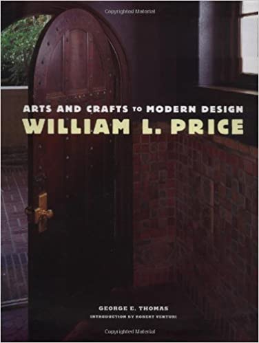 William L. Price: Arts and Crafts to Modern Design