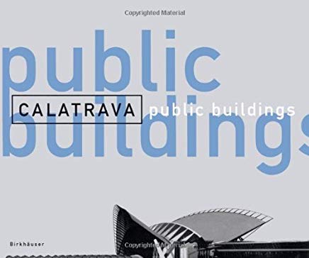 Calatrava: Public Buildings.