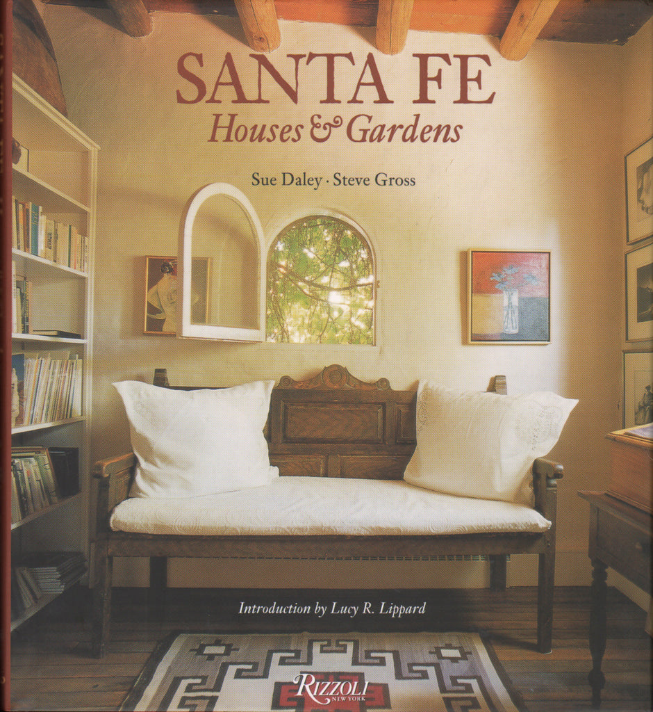 Santa Fe: Houses and Gardens