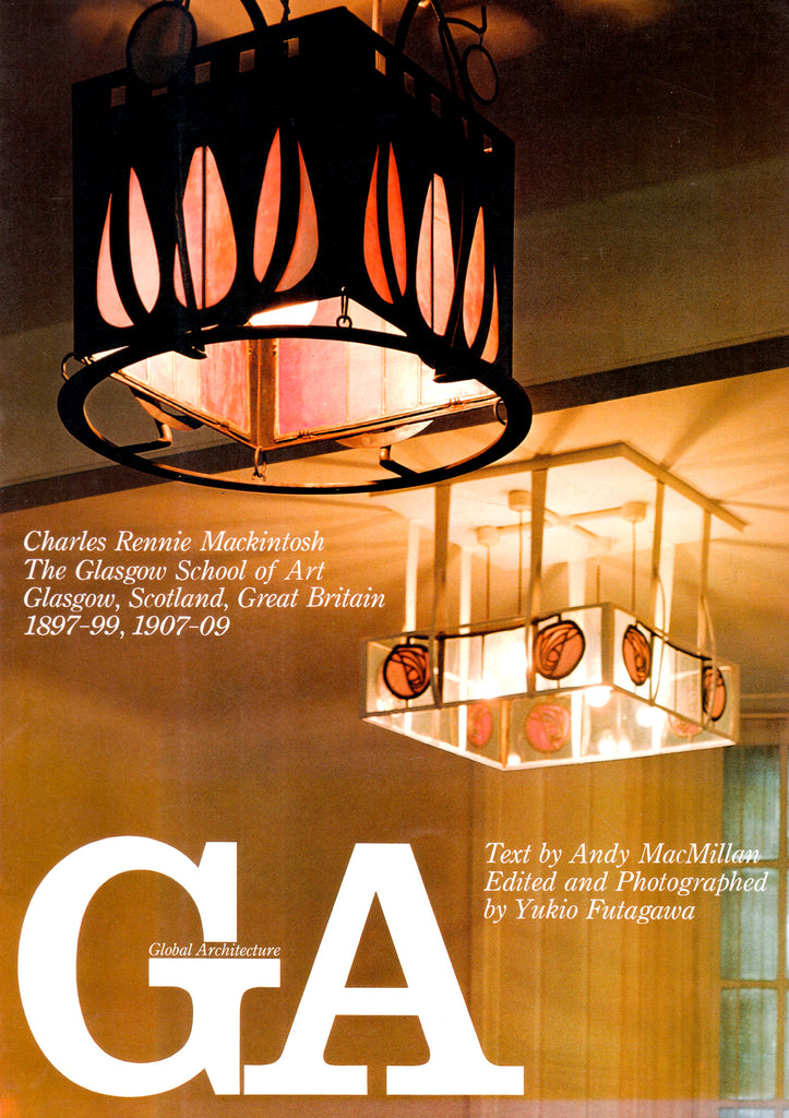Global Architecture 49: Charles Rennie Mackintosh, The Glasgow School of Art, Glasgow, Scotland, Great Britain 1897-99, 1907-09