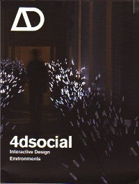 4dSocial: Interactive Design Environments