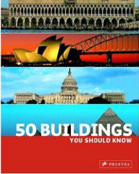 50 Buildings You Should Know.