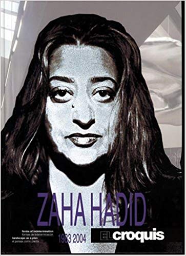 El Croquis 52+73+103: Zaha Hadid 1983-2004 - Forms of Indetermination / Landscape as a Plan