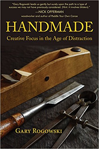Handmade: Creative Focus in the Age of Distraction.