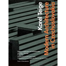 Modern Architecture in Czechoslovakia and Other Writings