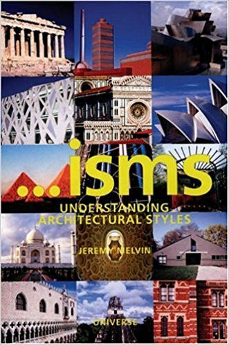 ...isms: Understanding Architectural Styles.