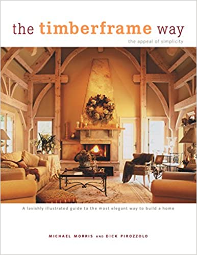 The Timberframe Way: the appeal of simplicity