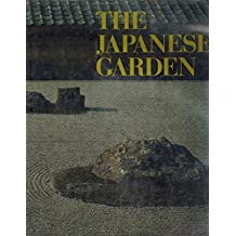 The Japanese Garden: An Approach to Nature